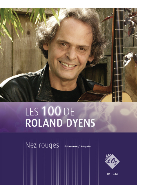 Les 100 de Roland Dyens - Nez rouges